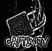 Captivity