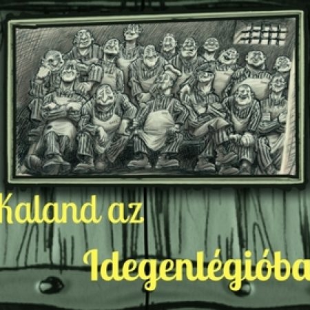 Kaland az idegenlégióban